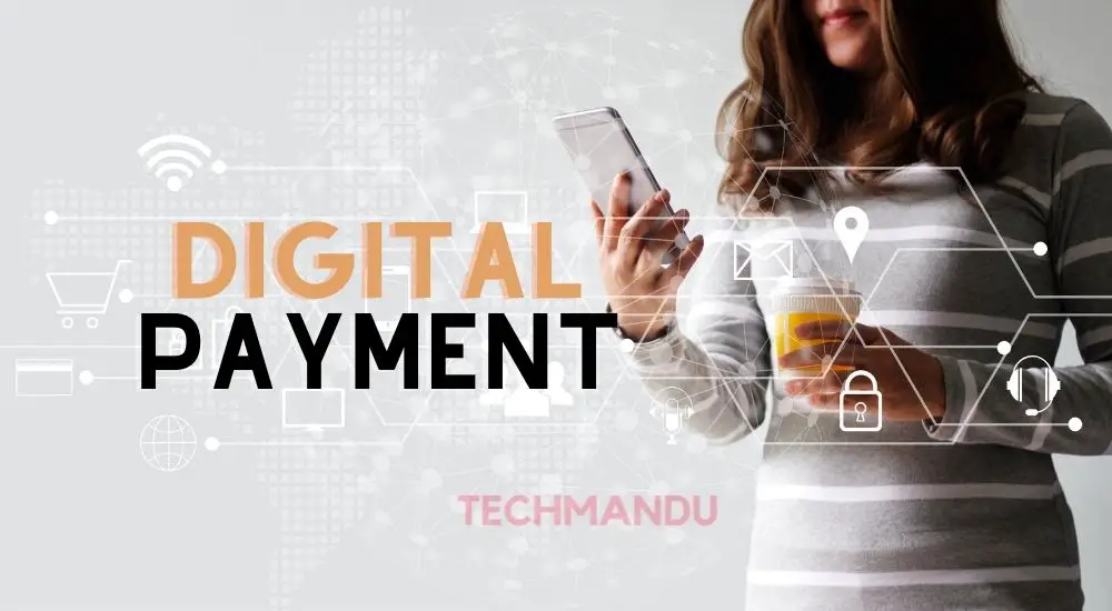 Digital Payment