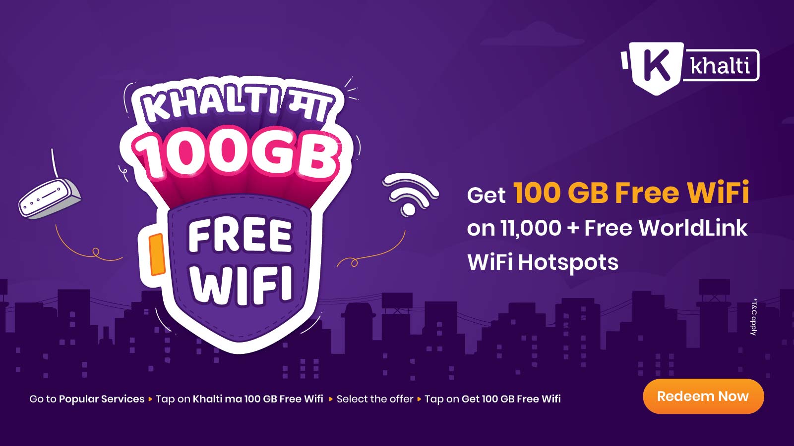 Khalti 100 GB Free Wifi Worldlink