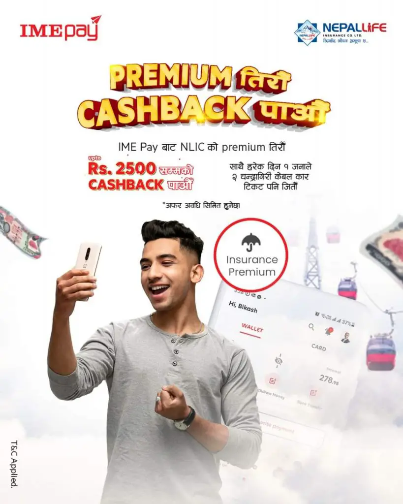 IME Pay is offering 2500 cashback on NLIC premium payment 