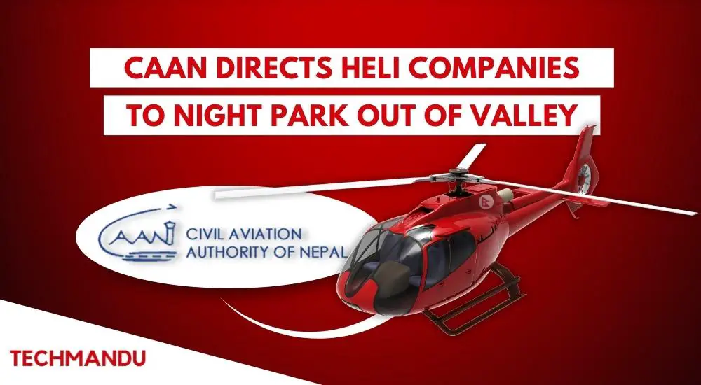 CAAN Directs Heli Companies to Night Park