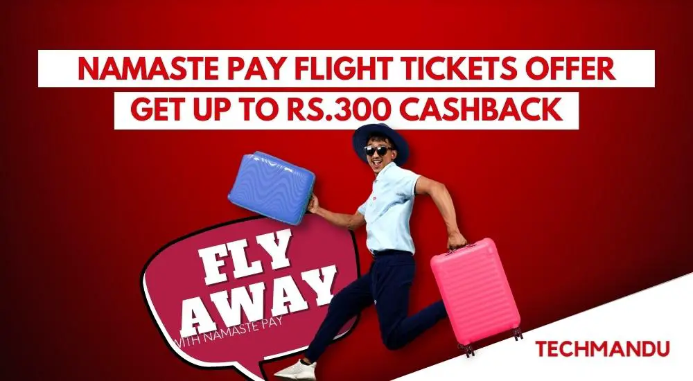Namaste Pay Flight Tickets Offer