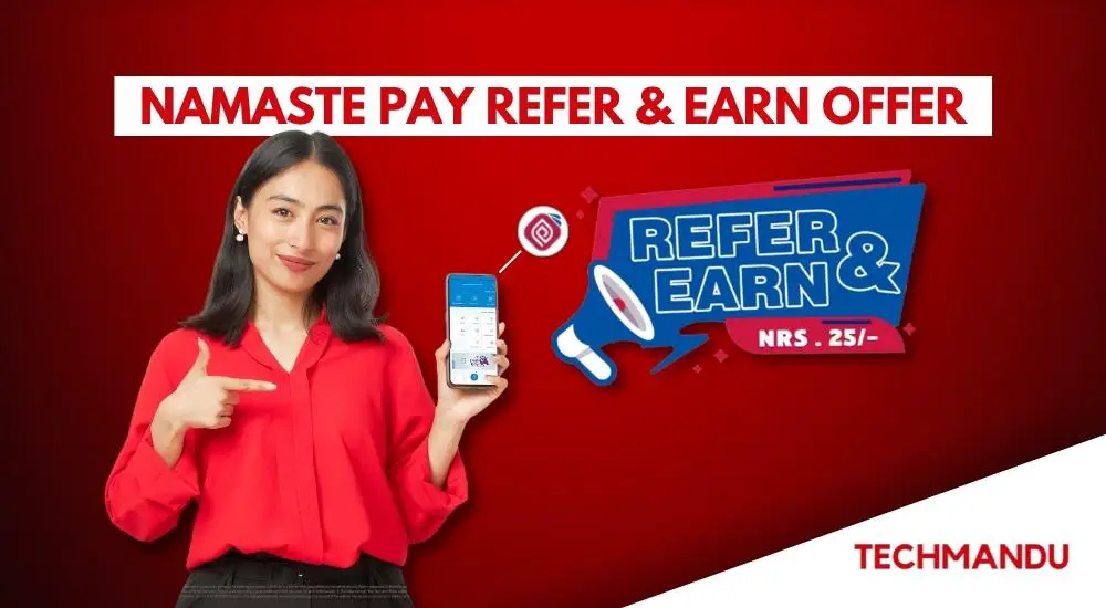 Namaste Pay Refer and Earn