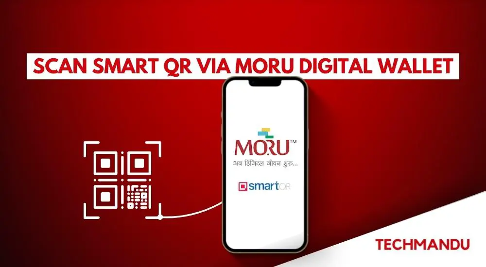 Scan Smart QR via Moru Digital Wallet