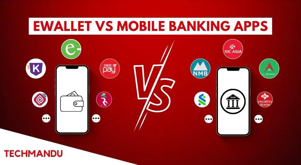 eWallets vs Mobile Banking Apps
