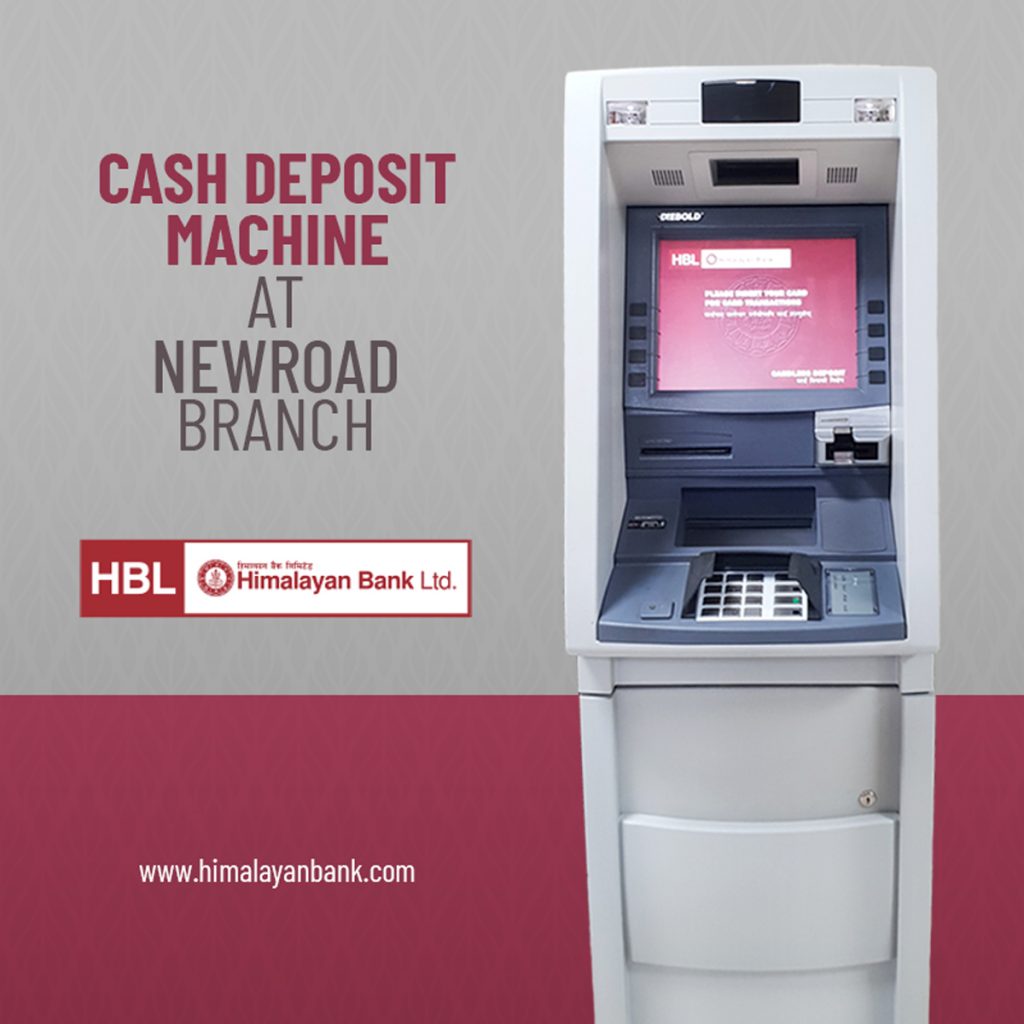 Himalayan Bank Cash Deposit Machine