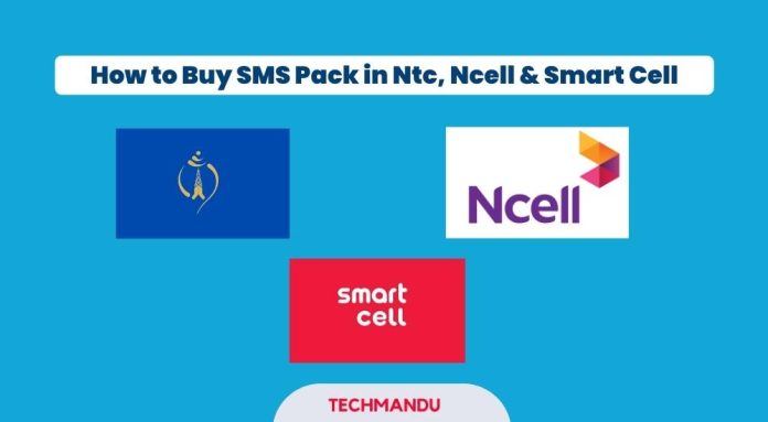 How to Buy SMS Pack in Ntc Ncell and Smart Cell
