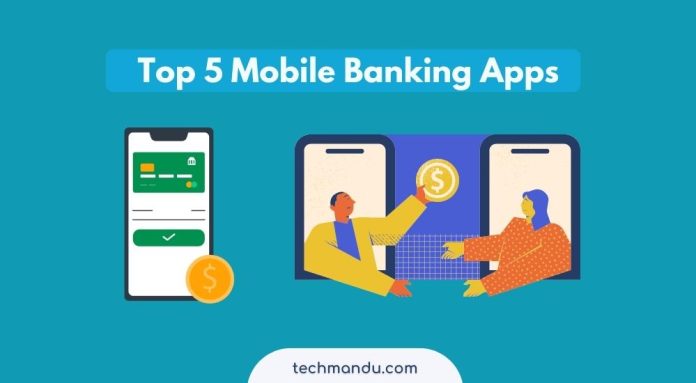 Top 5 Mobile Banking Apps in Nepal