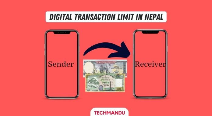 Digital Transaction Limit in Nepal Money transfer
