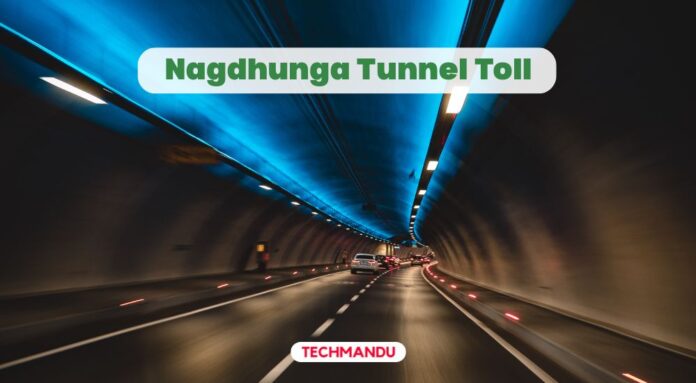 Nagdhunga Tunnel Toll